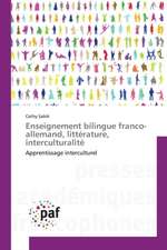 Enseignement bilingue franco-allemand, littérature, interculturalité