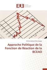 Approche Politique de La Fonction de Reaction de La Bceao: Cas de La Tunisie