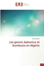 Les Genres Aphanius Et Gambusia En Algerie