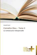 Connaître Dieu - Tome II