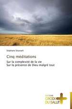 Cinq méditations