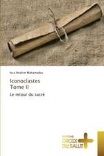 Iconoclastes Tome II