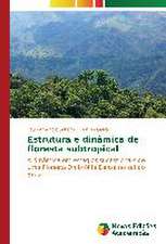 Estrutura E Dinamica de Floresta Subtropical: Estudos Sobre Politica de Seguranca Publica