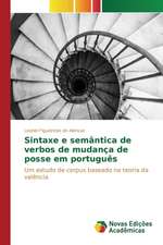 Sintaxe E Semantica de Verbos de Mudanca de Posse Em Portugues: Estimando Uma Relacao Estatistica Entre Ambos