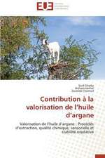 Contribution a la Valorisation de L'Huile D'Argane