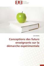 Conceptions Des Futurs Enseignants Sur La Demarche Experimentale: Petrologie, Geochimie Isotopique Et Geochronologie