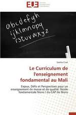 Le Curriculum de L'Enseignement Fondamental Au Mali