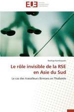 Le Role Invisible de La Rse En Asie Du Sud: Des Freres Pas Comme Les Autres