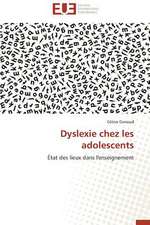 Dyslexie Chez Les Adolescents: Quelles Ressources Pour Une Classe D'Accueil ?