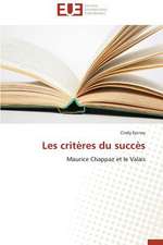 Les Criteres Du Succes: Puissance Et D'Eau