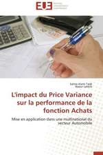 L'Impact Du Price Variance Sur La Performance de La Fonction Achats: Defis Et Enjeux Dans Le Processus de Decentralisation