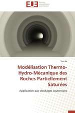 Modelisation Thermo-Hydro-Mecanique Des Roches Partiellement Saturees: Des Relations Sous Emprise