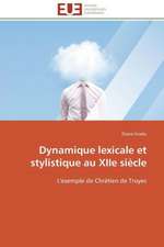 Dynamique Lexicale Et Stylistique Au Xiie Siecle: Plante Modele