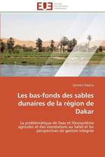 Les Bas-Fonds Des Sables Dunaires de La Region de Dakar