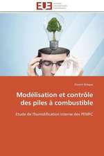 Modelisation Et Controle Des Piles a Combustible: Senegal/France