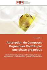 Absorption de Composes Organiques Volatils Par Une Phase Organique