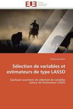 Selection de Variables Et Estimateurs de Type Lasso: Carrieres Et Promotions