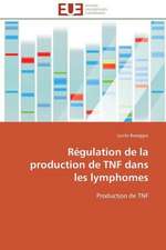 Regulation de La Production de Tnf Dans Les Lymphomes: Discours Sur La Violence