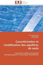 Caracterisation Et Modelisation Des Aquiferes de Socle: Discours Sur La Violence