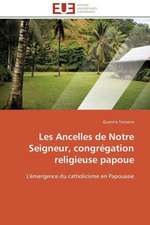 Les Ancelles de Notre Seigneur, Congregation Religieuse Papoue: Outils de Gestion Des Reseaux D'Alimentation En Eau Potable