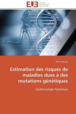 Estimation Des Risques de Maladies Dues a Des Mutations Genetiques: Les Caprices de La Posterite