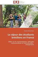 Le Sejour Des Etudiants Bresiliens En France