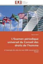 L Examen Periodique Universel Du Conseil Des Droits de L Homme: Un Paysage Culturel a Valoriser