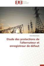 Etude Des Protections de L'Alternateur Et Enregistreur de Defaut: Une Boite Noire?