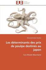 Les Determinants Des Prix de Poulpe Destines Au Japon: Trinidad Est-Elle En Train de Couler?