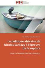 La Politique Africaine de Nicolas Sarkozy A L'Epreuve de La Rupture: Elaboration de Thermistances Ctn