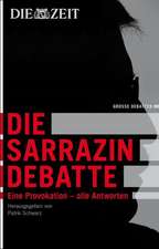 Die Zeit: Die Sarrazin-Debatte