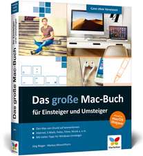 Rieger, J: Das große Mac-Buch für Einsteiger und Umsteiger