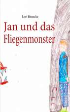 Jan und das Fliegenmonster