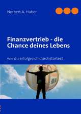 Finanzvertrieb - die Chance deines Lebens