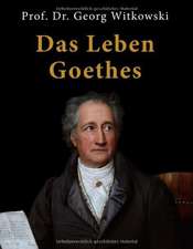 Das Leben Goethes