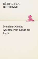 Monsieur Nicolas' Abenteuer Im Lande Der Liebe: Etudes Et Analyse Des Signalisations