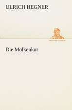 Die Molkenkur