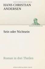 Sein Oder Nichtsein: Etudes Et Analyse Des Signalisations