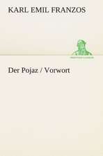 Der Pojaz / Vorwort