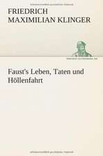 Faust's Leben, Taten Und Hollenfahrt: Philaletis)