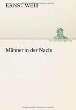 Manner in Der Nacht: Erich Walter