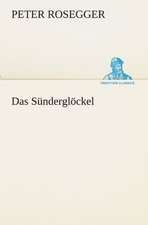 Das Sunderglockel: Im Schatten Napoleons