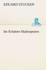 Im Schatten Shakespeares