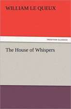 The House of Whispers