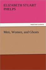 Men, Women, and Ghosts