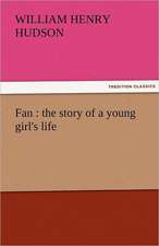 Fan: The Story of a Young Girl's Life