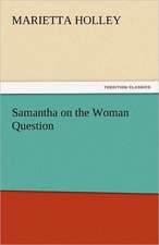 Samantha on the Woman Question