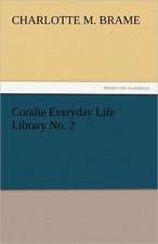 Coralie Everyday Life Library No. 2