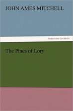 The Pines of Lory