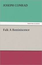 Falk a Reminiscence: A Story for Young Folks